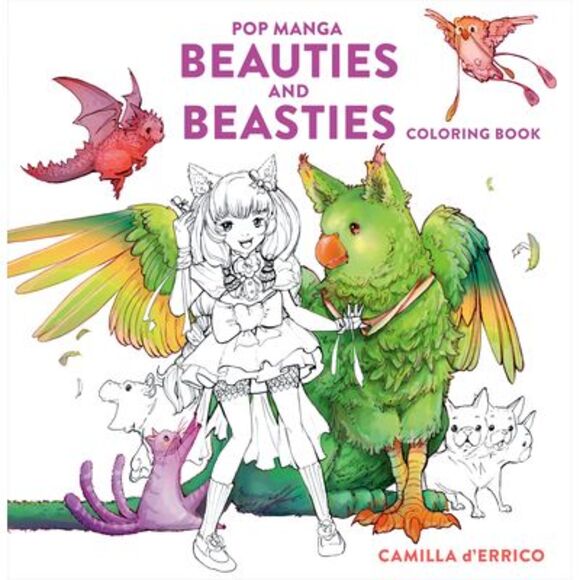 Pop Manga Beauties and Beasties Coloring Book -- Camilla D'Errico - Picture 1 of 1